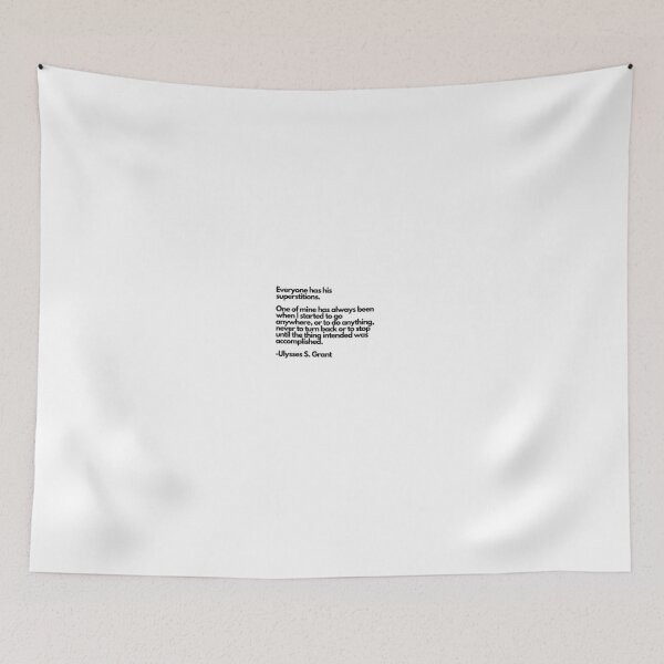 Item preview, Ulysses S.Grant Everyone Has Superstitions  designed and sold by rockytherack.