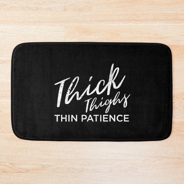 Item preview, Thick Thighs Thin Patience Funny Distressed designed and sold by artworkbyrihen.