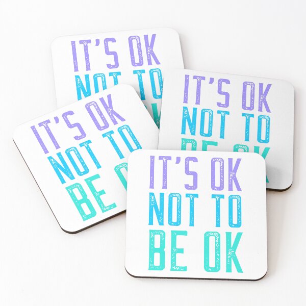 Item preview, Its OK Not To Be OK  designed and sold by beachchic.