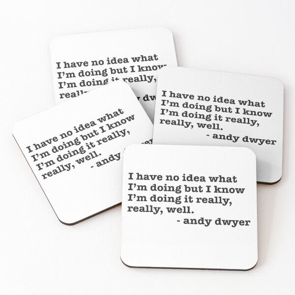 Item preview, Parks and Rec Andy Dwyer quote designed and sold by Emma Tams.