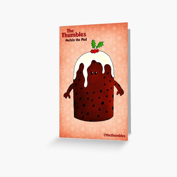Melvin the Pud Greeting Card