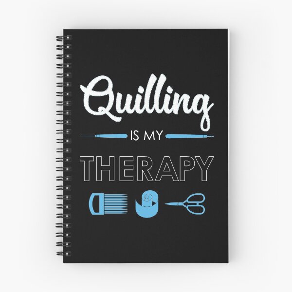 Item preview, Quilling Is My Therapy Funny Quiller Tools print designed and sold by jakehughes2015.