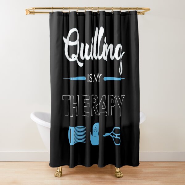 Item preview, Quilling Is My Therapy Funny Quiller Tools print designed and sold by jakehughes2015.