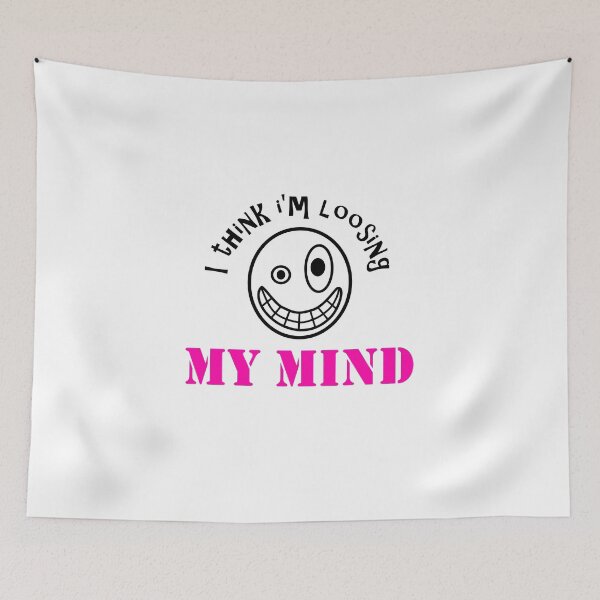 Item preview, I Think I'm Loosing My Mind designed and sold by Paulina Vanlife.