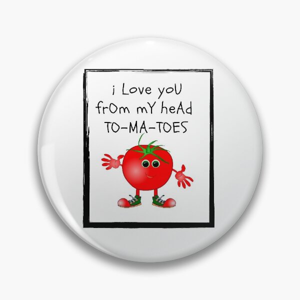 Item preview, I love you from my head TO-MA-TOES designed and sold by Mochaprints.