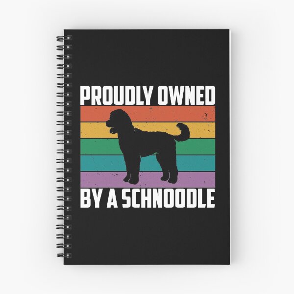Item preview, Funny Dog Owner Proudly Owned By A Schnoodle print designed and sold by jakehughes2015.