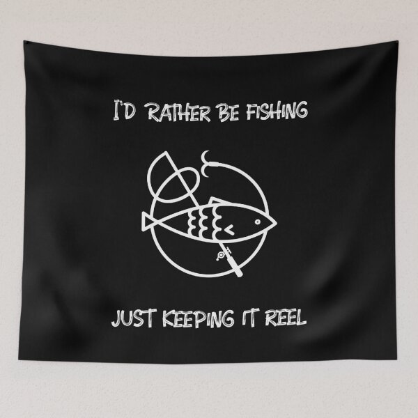 Item preview, I'd Rather Be Fishing designed and sold by DoodleBugDigits.