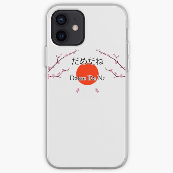 Dame Da ne (Bakamitai) iPhone Soft Case