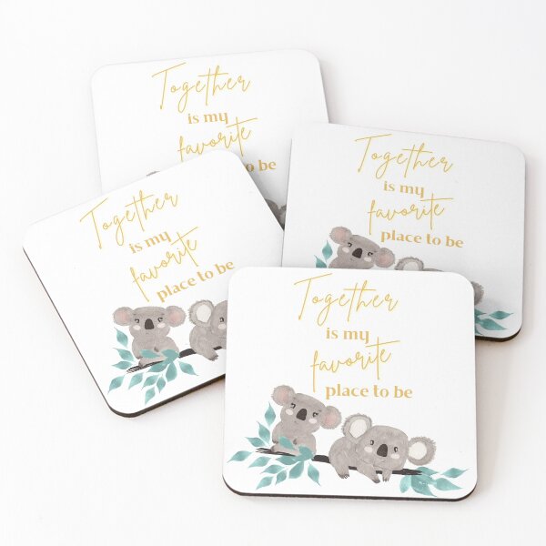 Item preview, together is my favorite place to be says two koala bears on a branch designed and sold by whitedove457.