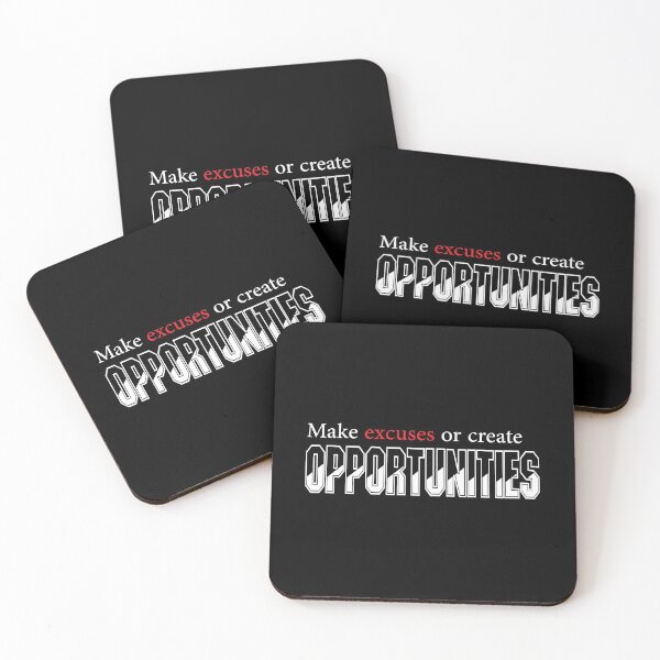 Item preview, Make excuses or create opportunities. designed and sold by Billionaire Vitamins.