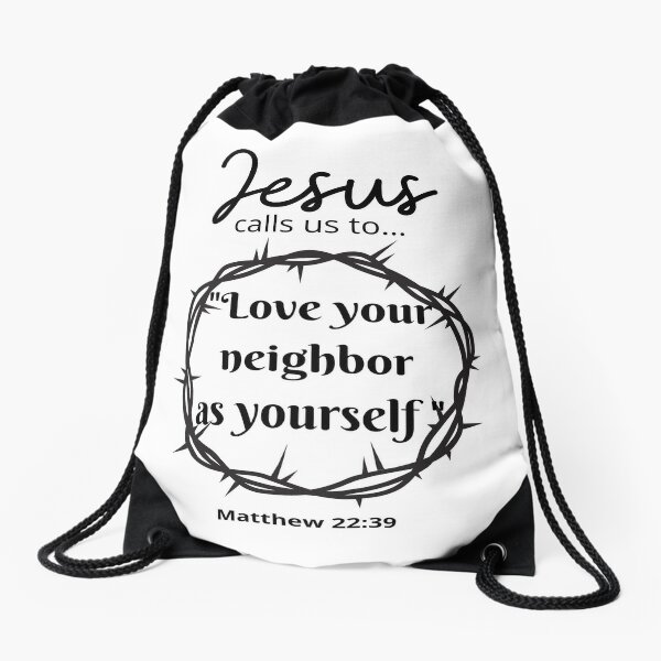 Love Your Neighbor Accessories Redbubble