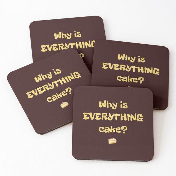 Item preview, Why is EVERYTHING cake? designed and sold by DotorEaon.