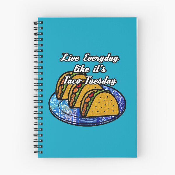 Item preview, Live everyday as if it's Taco Tuesday designed and sold by artbyomega.