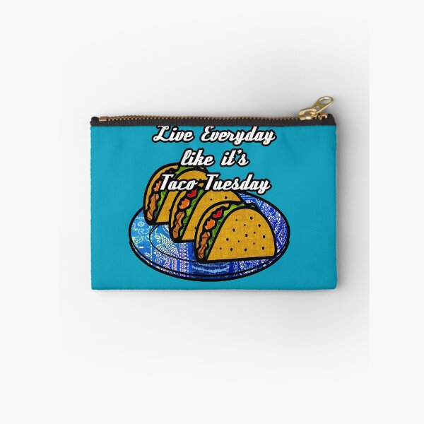 Item preview, Live everyday as if it's Taco Tuesday designed and sold by artbyomega.