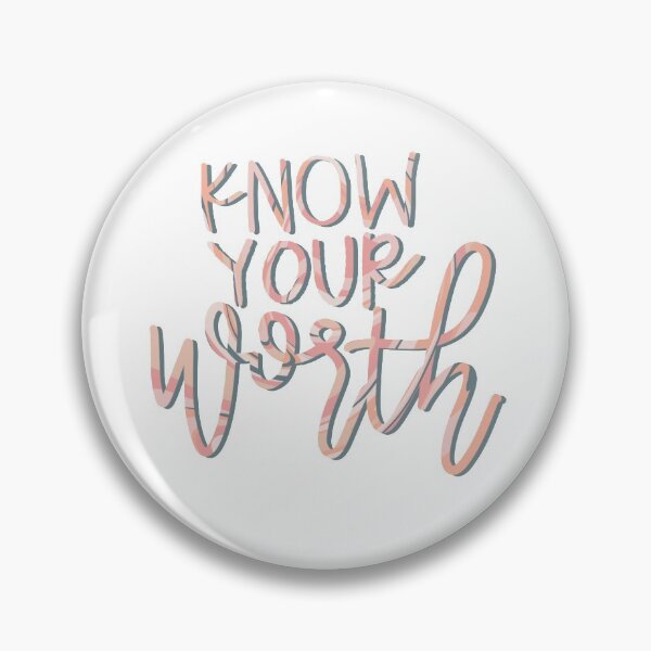 Item preview, know your worth designed and sold by reagangrant.