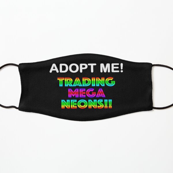 Roblox Trading Mega Neons Adopt Blue Mask By T Shirt Designs Redbubble - roblox trading mega neons adopt blue kids t shirt by t shirt designs redbubble