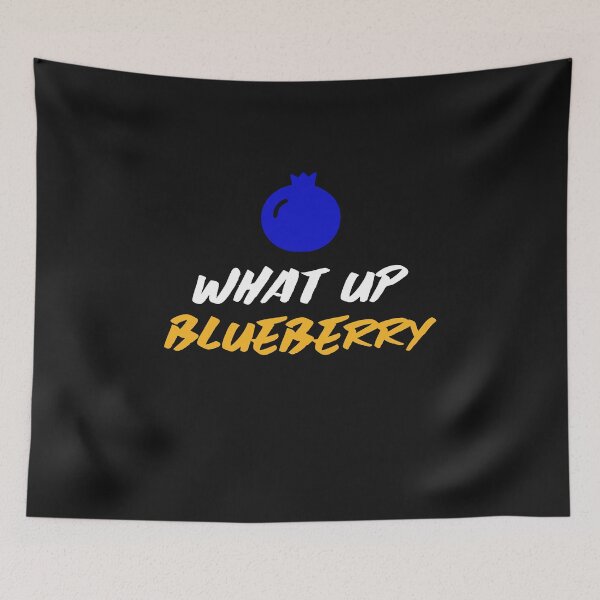Item preview, What Up, Blueberry - Gamer designed and sold by cvt01.