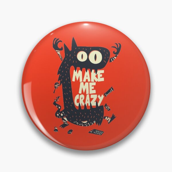 Item preview, Monster "Make Me Crazy" designed and sold by JesusX24.
