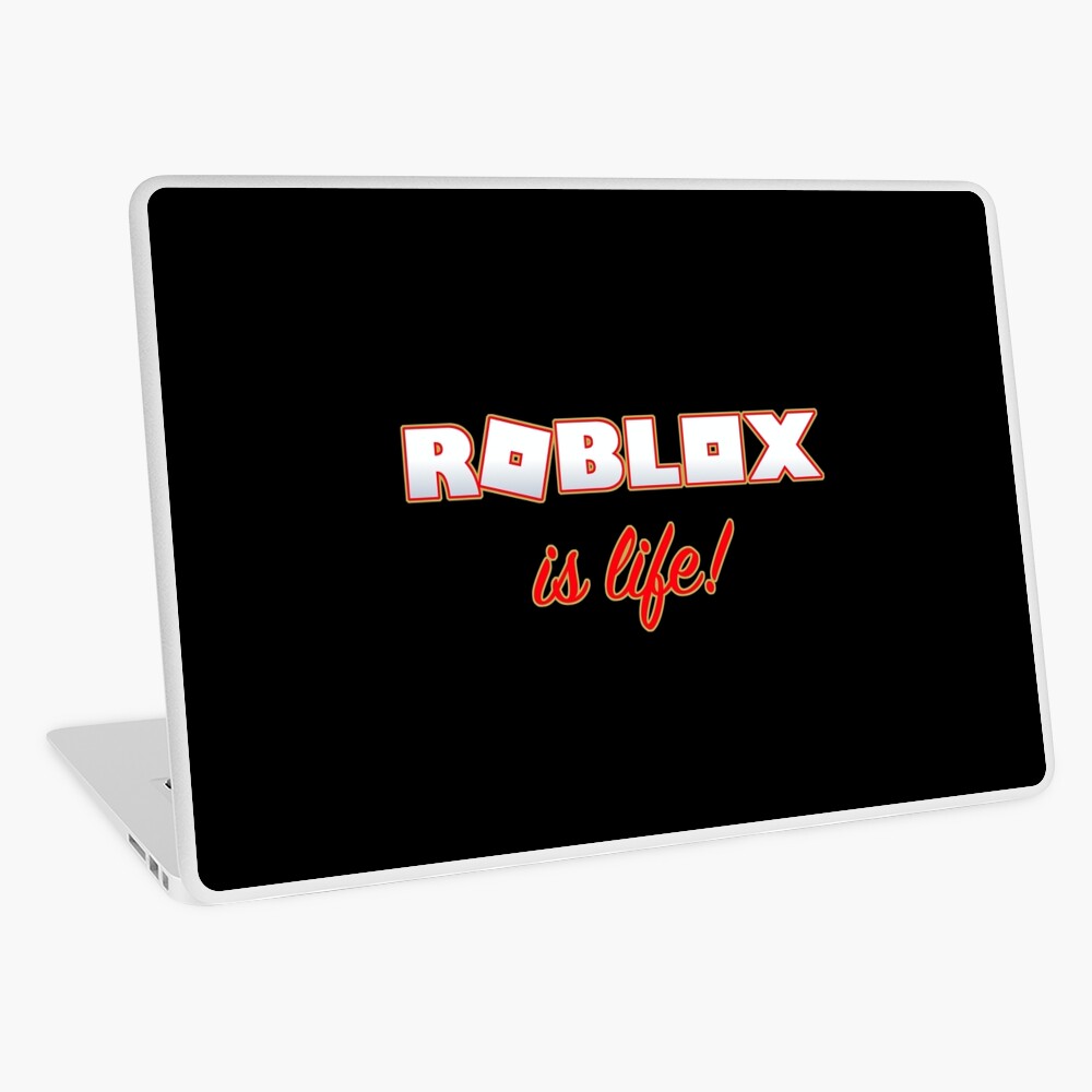 Roblox Is Life Gaming Laptop Skin By T Shirt Designs Redbubble - how to install roblox on macbook air