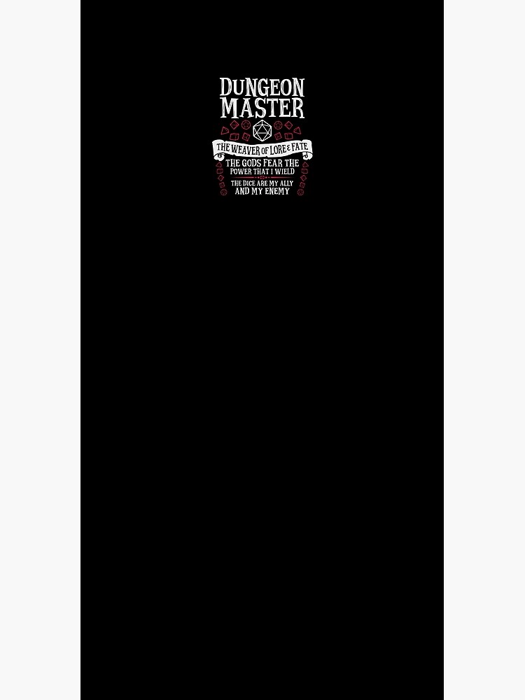 Dungeon Master, The Weaver of Lore & Fate - Dungeons & Dragons (White Text) by enduratrum