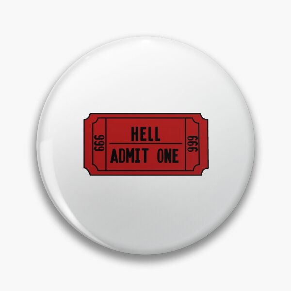 Item preview, Hell Admit One designed and sold by petrushi.