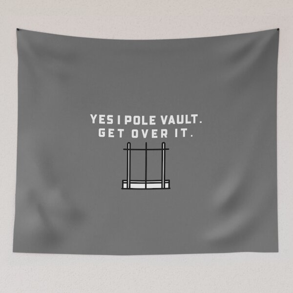 Item preview, Yes I Pole Vault. Get Over It. designed and sold by EricJP.