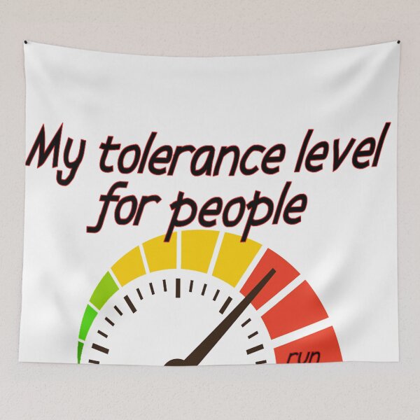 Item preview, Tolerance  level for people designed and sold by BellsPainting.