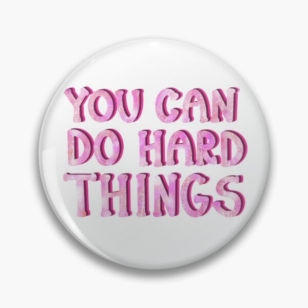 Item preview, "You Can Do Hard Things" (Jwade) Sticker designed and sold by gsnavelydesigns.