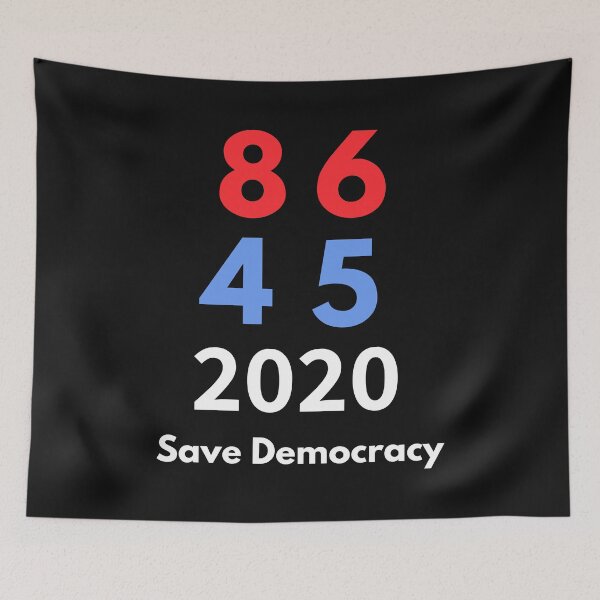 Item preview, 86 45 2020 - Save Democracy - Vote Trump Out Of Office designed and sold by emilybrownart.