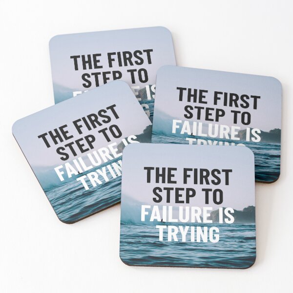 Item preview, The first step to failure is trying designed and sold by good vibes clothing.