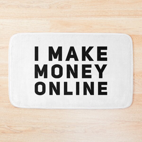 Item preview, I Make Money Online designed and sold by HalpinDesign.