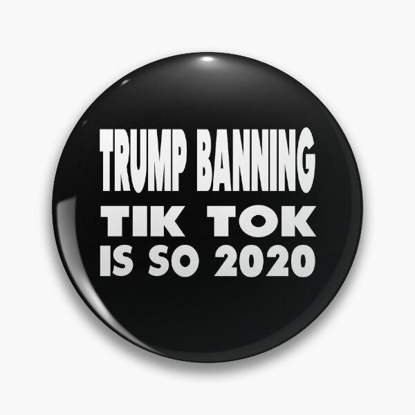 Artikelvorschau, Trump Banning Tik Tok ist so 2020 entworfen und verkauft von jpinedesigns.