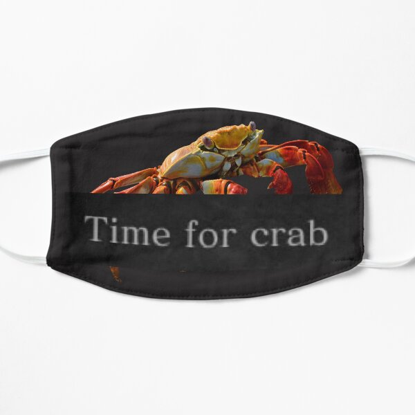Time For Crab Flat Mask