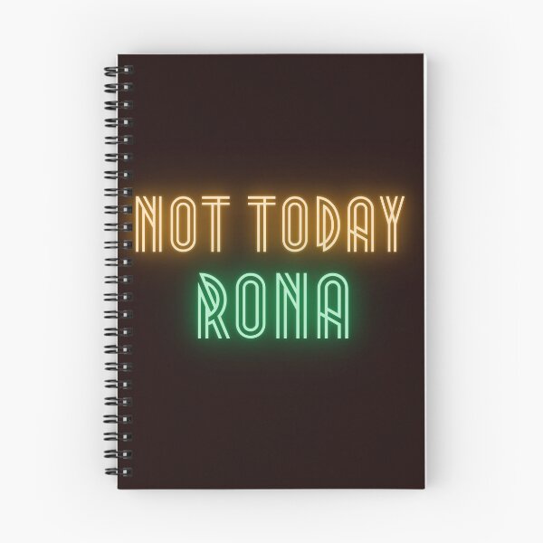 Item preview, NOT TODAY RONA designed and sold by Yasdey Rojas.