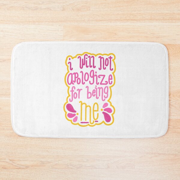 Item preview, I Will Not Apologize For Being Me designed and sold by Sam Meng.