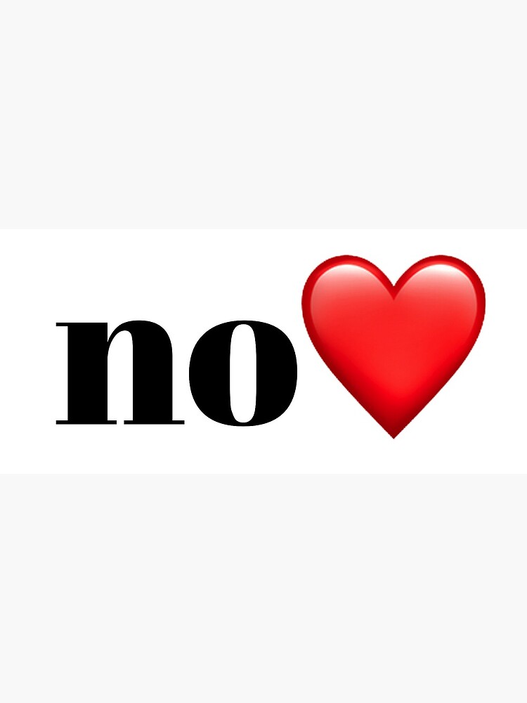 No Heart Emoji Meme Postcard By Jsola Redbubble