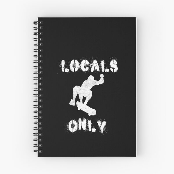 Item preview, Locals Only Skateboarding Novelty designed and sold by SpookshowDesign.