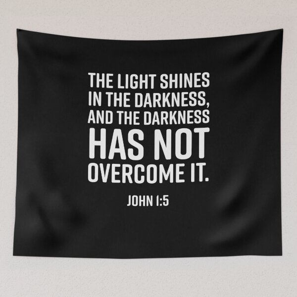 Item preview, The light shines in the darkness, John 1:5, Christian, Bible Verse, Believer, Christian Quote designed and sold by ChristianLife.