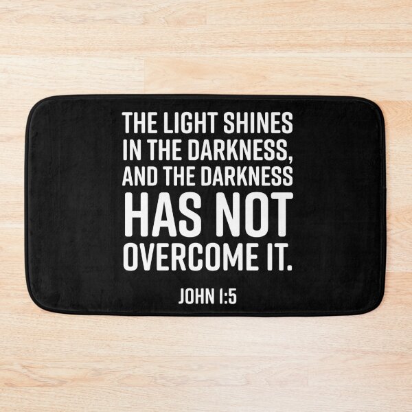 Item preview, The light shines in the darkness, John 1:5, Christian, Bible Verse, Believer, Christian Quote designed and sold by ChristianLife.