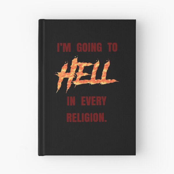 Item preview, I’m going to Hell in every religion. designed and sold by DotorEaon.