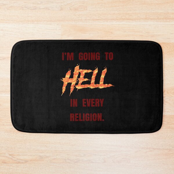 Item preview, I’m going to Hell in every religion. designed and sold by DotorEaon.