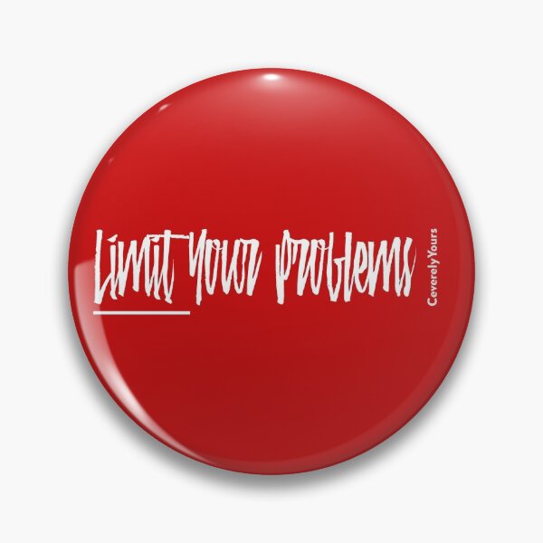 Item preview, Limit Your Problems designed and sold by CevereCreations.