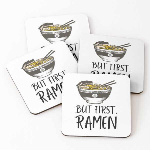 Item preview, But First Ramen Quote for Noodle Addicts designed and sold by javes93.