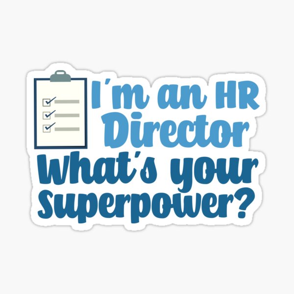 Item preview, I'm an HR Director, What's Your Superpower? designed and sold by Epic Love Designs.
