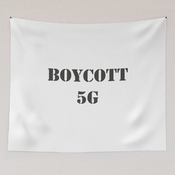 Item preview, BOYCOTT 5G designed and sold by BetterDial.