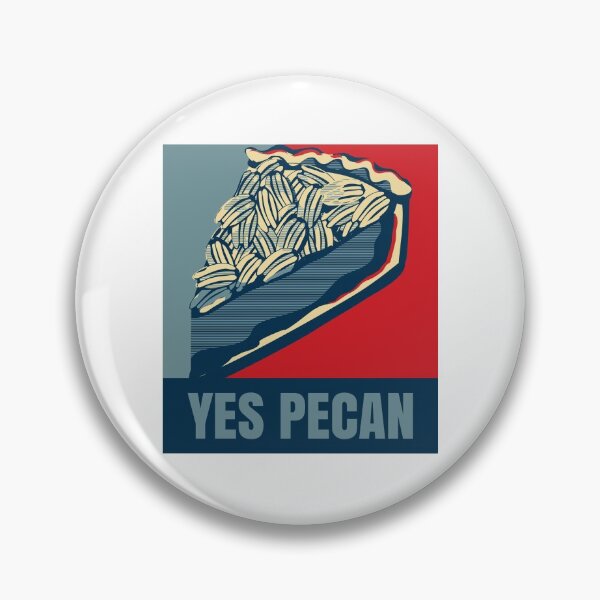 Item preview, Pecan Pie Pun | Yes We Can Poster Style designed and sold by Maria Garcia.