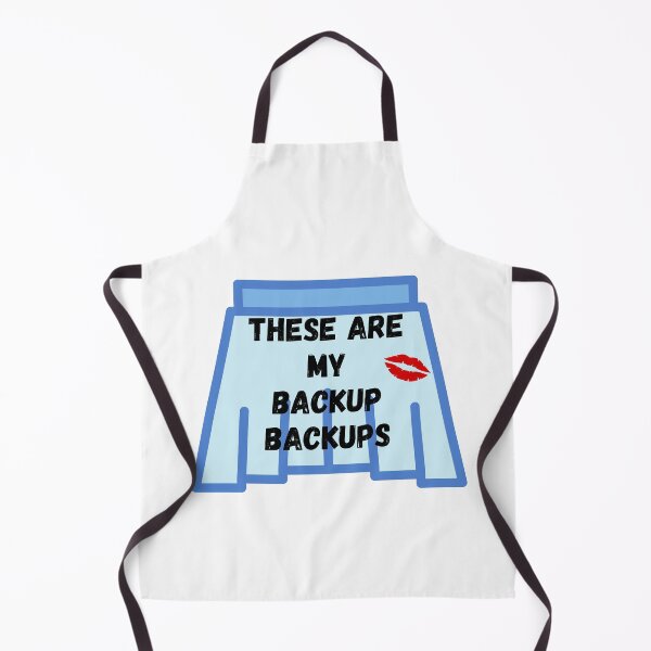 Item preview, These are my backup backups designed and sold by LiveAndGlow.