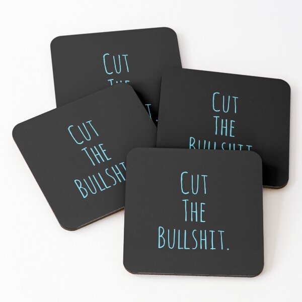 Item preview, Cut The Bullshit .. designed and sold by Blaze111.