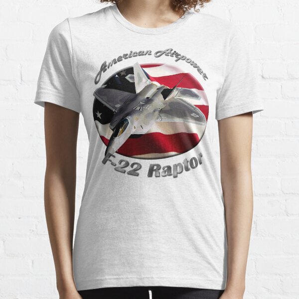 F-22 Raptor American Airpower Essential T-Shirt
