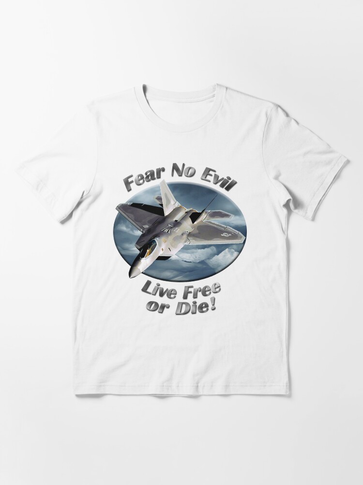Alternate view of F-22 Raptor Fear No Evil Essential T-Shirt